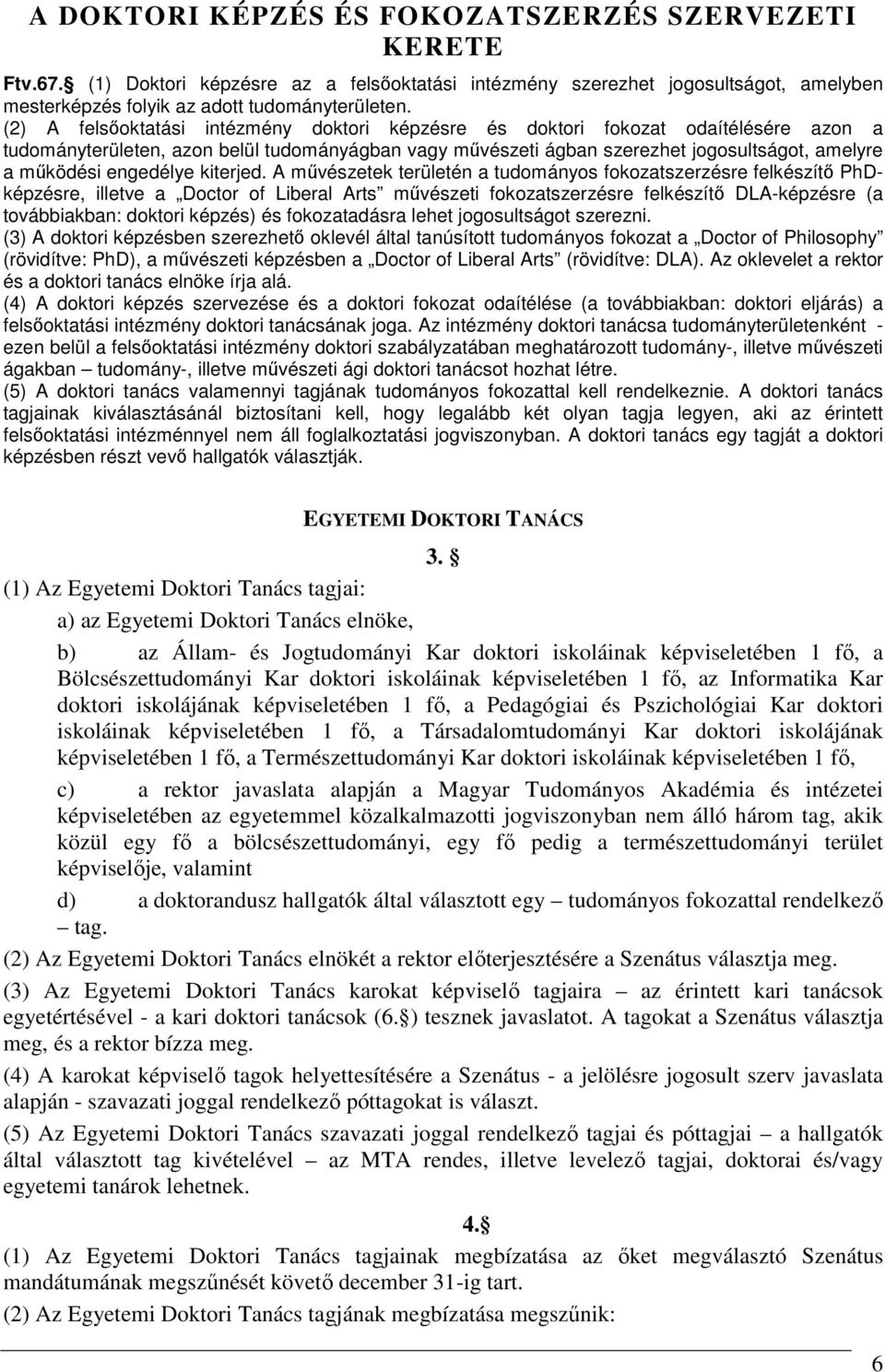 engedélye kiterjed.