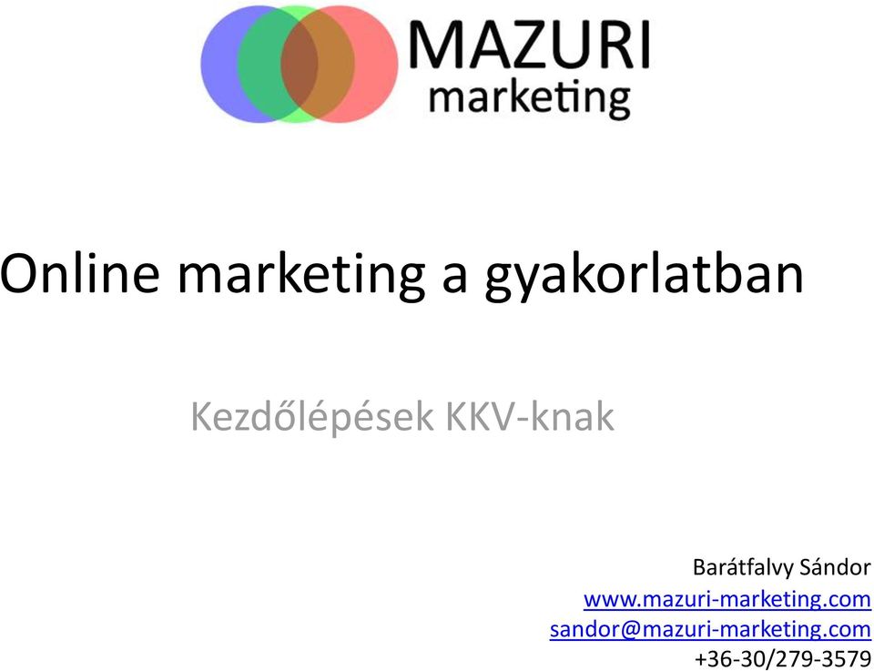 Sándor www.mazuri-marketing.