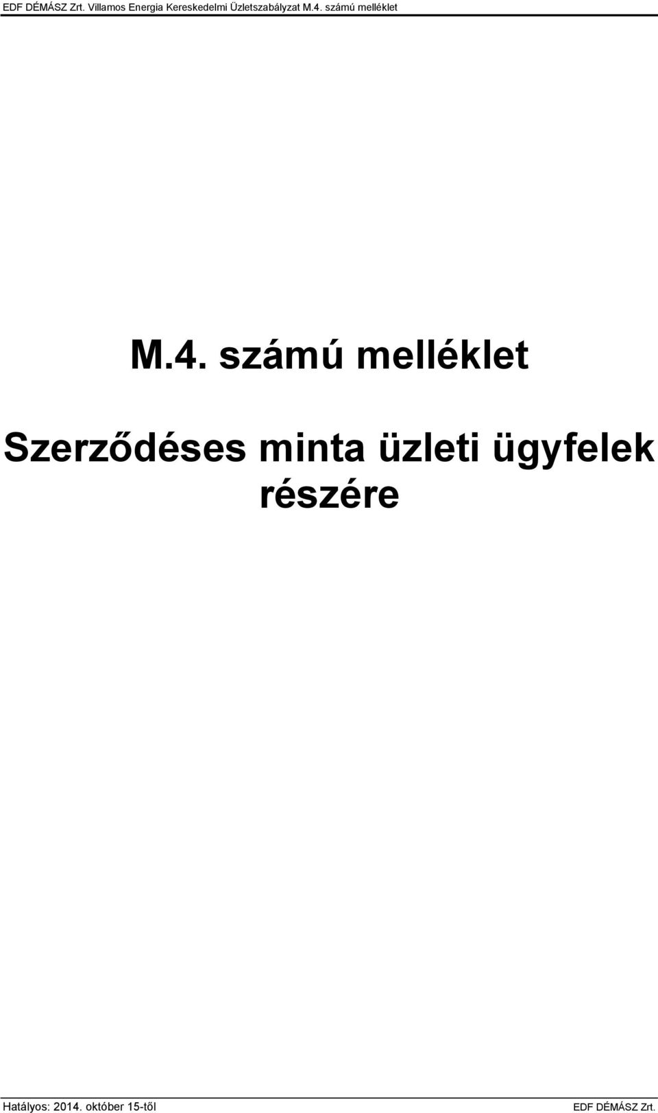 számú melléklet M.4.