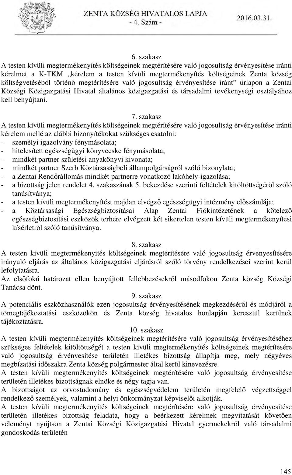 benyújtani. 7.