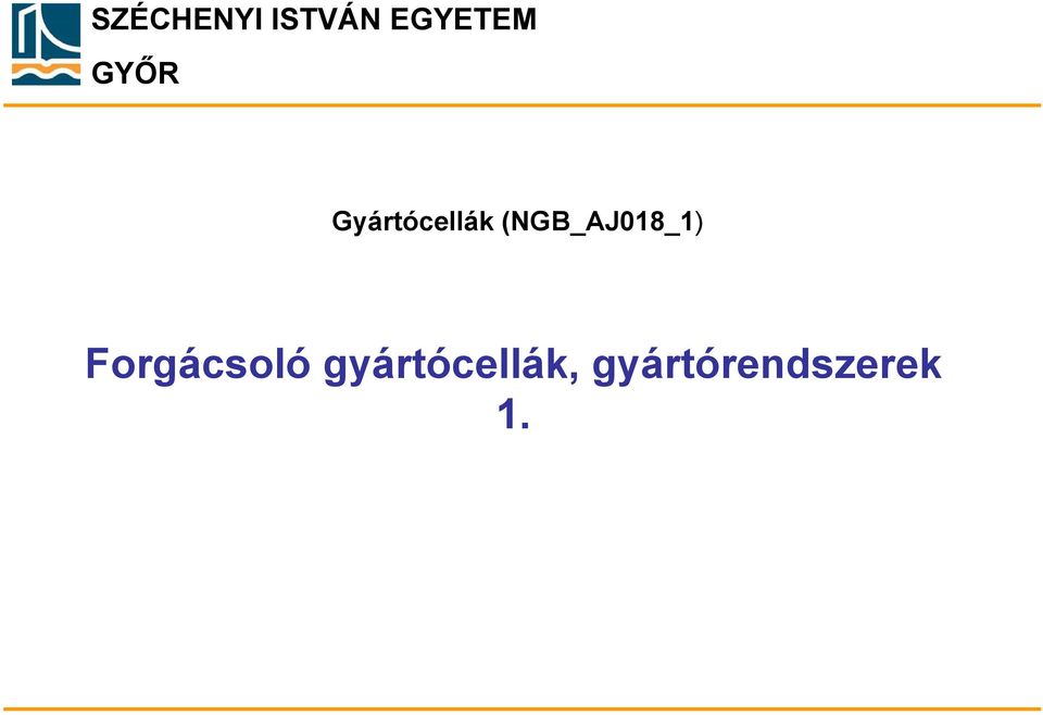 (NGB_AJ018_1) Forgácsoló