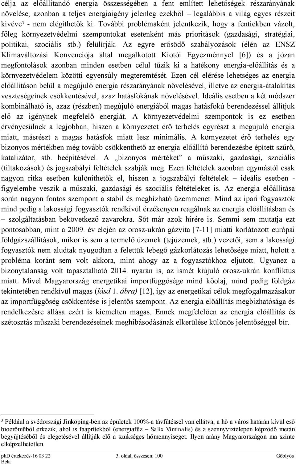 ) felülírják.
