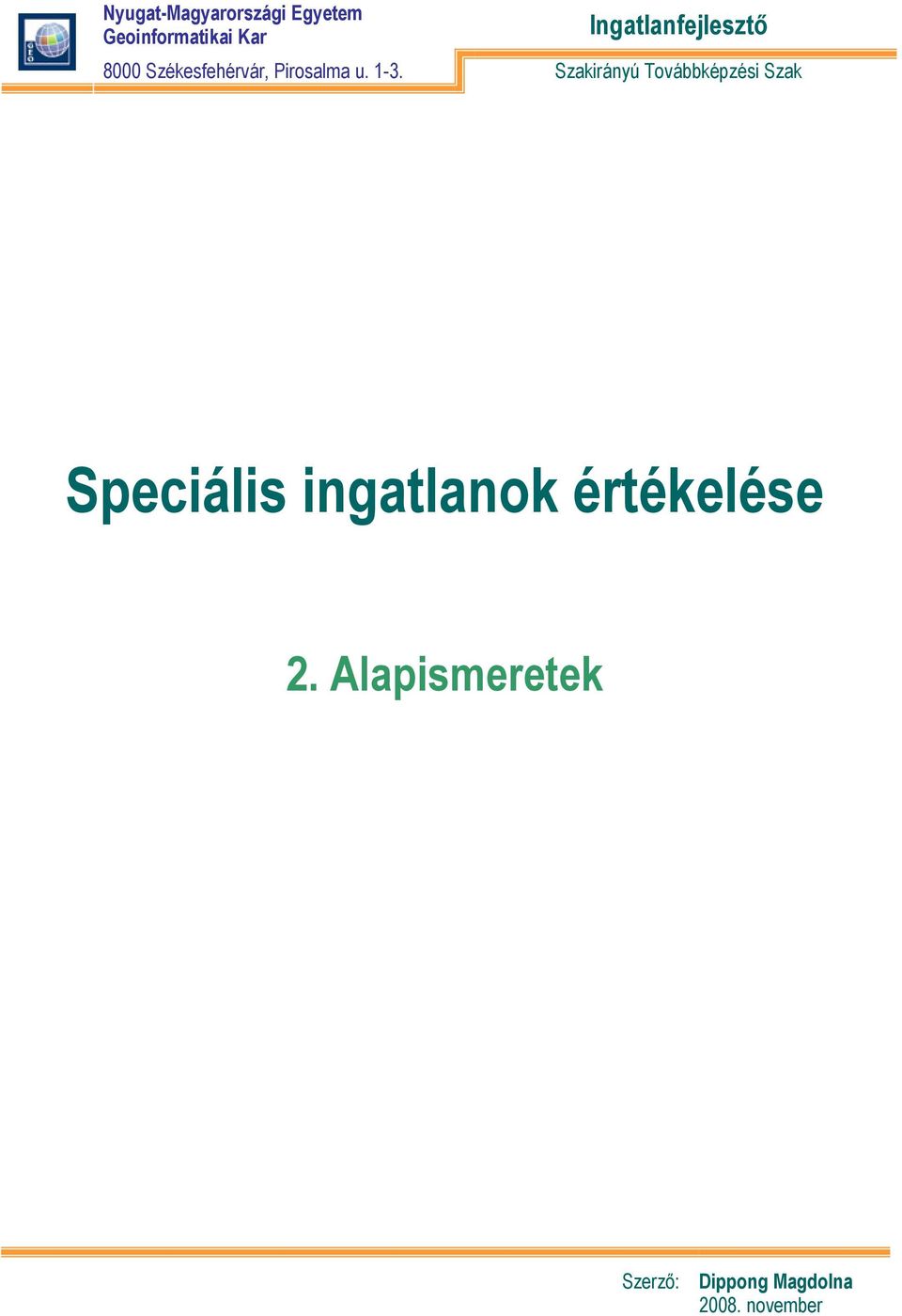 1-3. Szakirányú Továbbképzési Szak Speciális