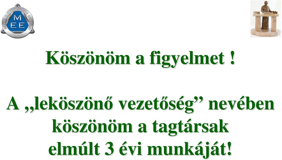 nevében köszönöm m a