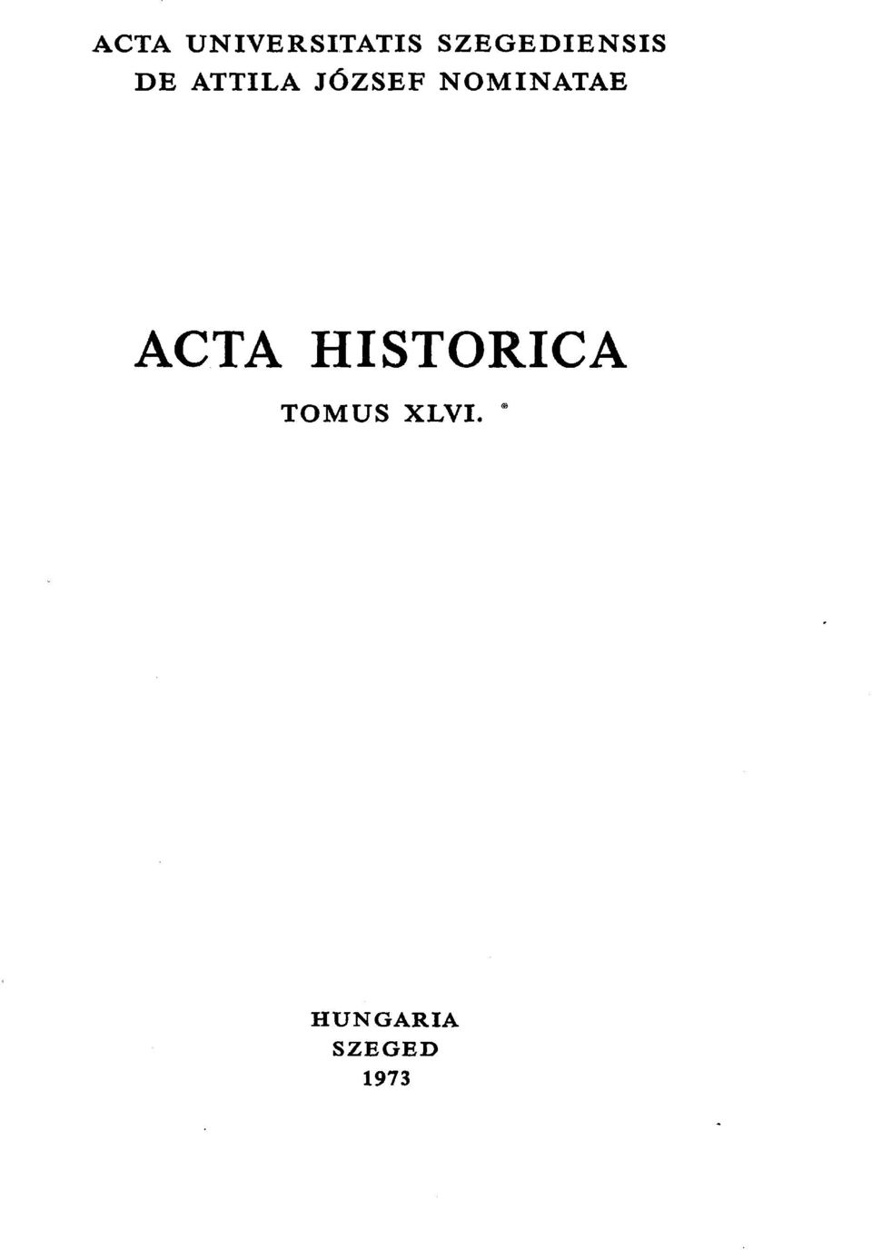JÓZSEF N О MIN ATAE ACTA