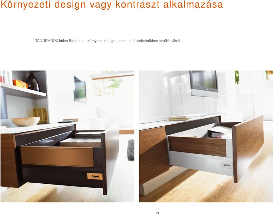 fiókokkal a környezet design