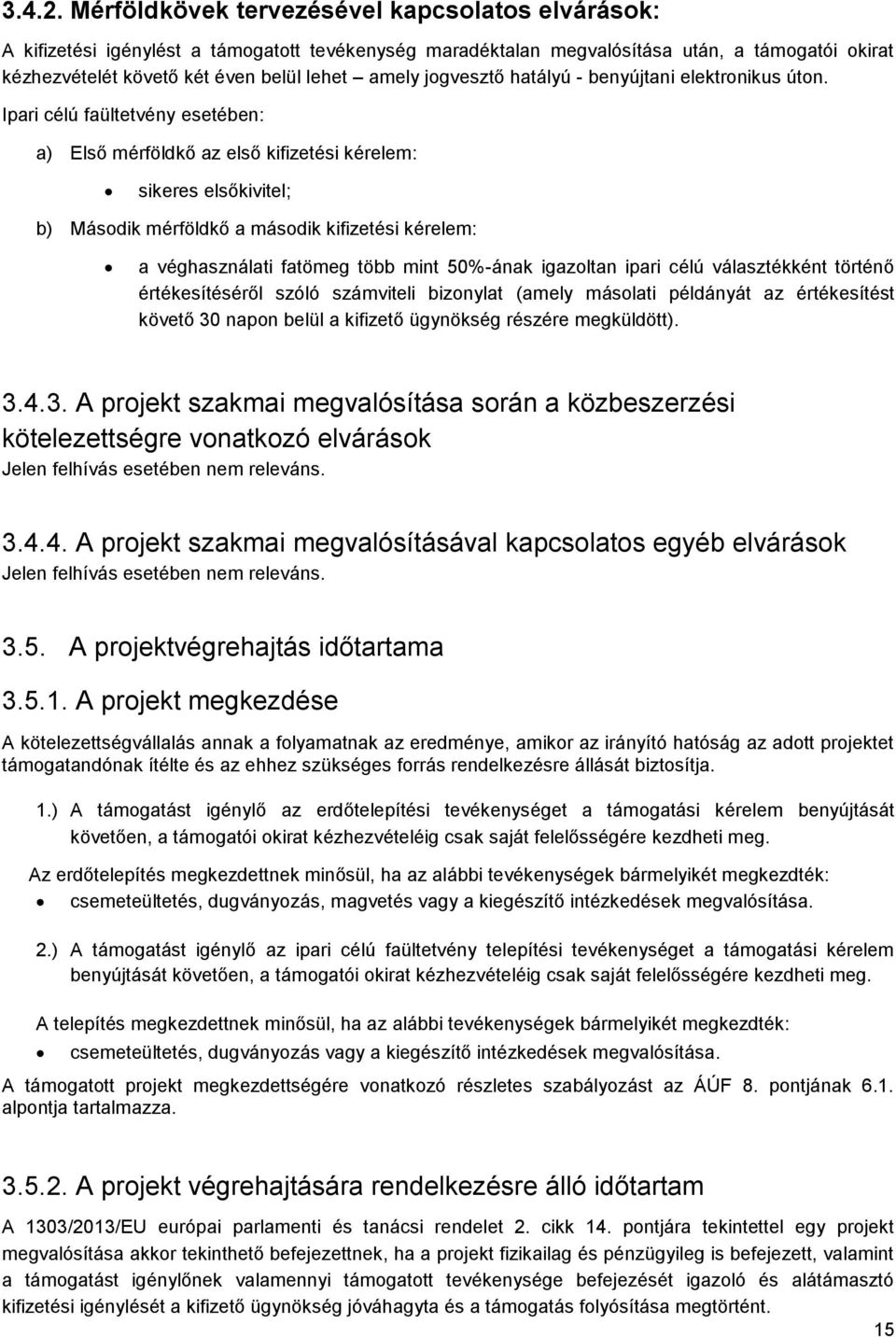 jogvesztő hatályú - benyújtani elektronikus úton.