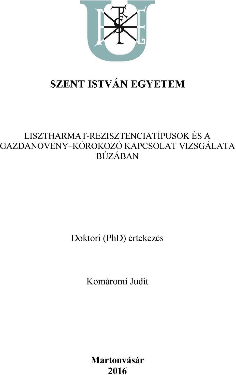 GAZDANÖVÉNY KÓROKOZÓ KAPCSOLAT