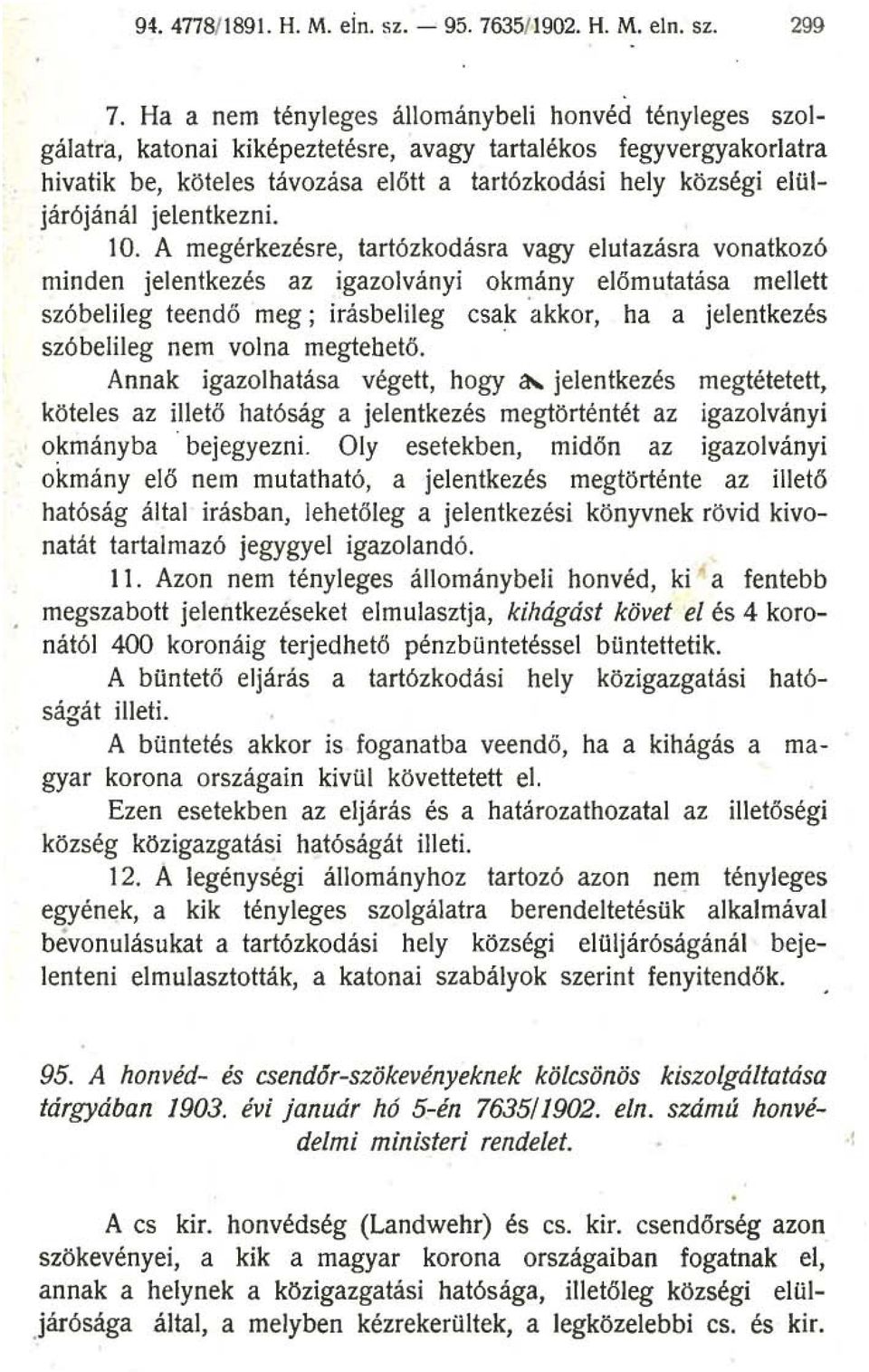 jelentkezni. 10.