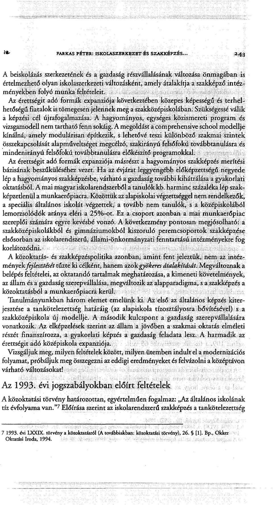 ~~pal1~iója'kö~etkezt~ben' }{özepeilképesseguhésterhe14 hetőségúfiatalokis>tömegesemjelennekmegasza!