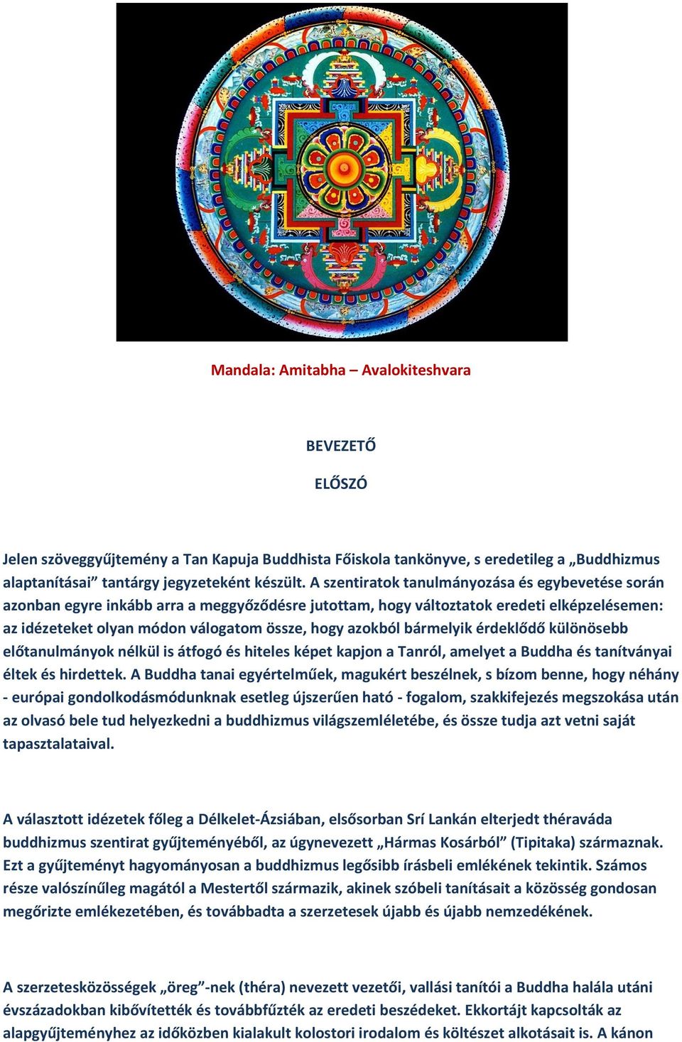 Mandala: Amitabha Avalokiteshvara BEVEZETŐ ELŐSZÓ - PDF Ingyenes letöltés