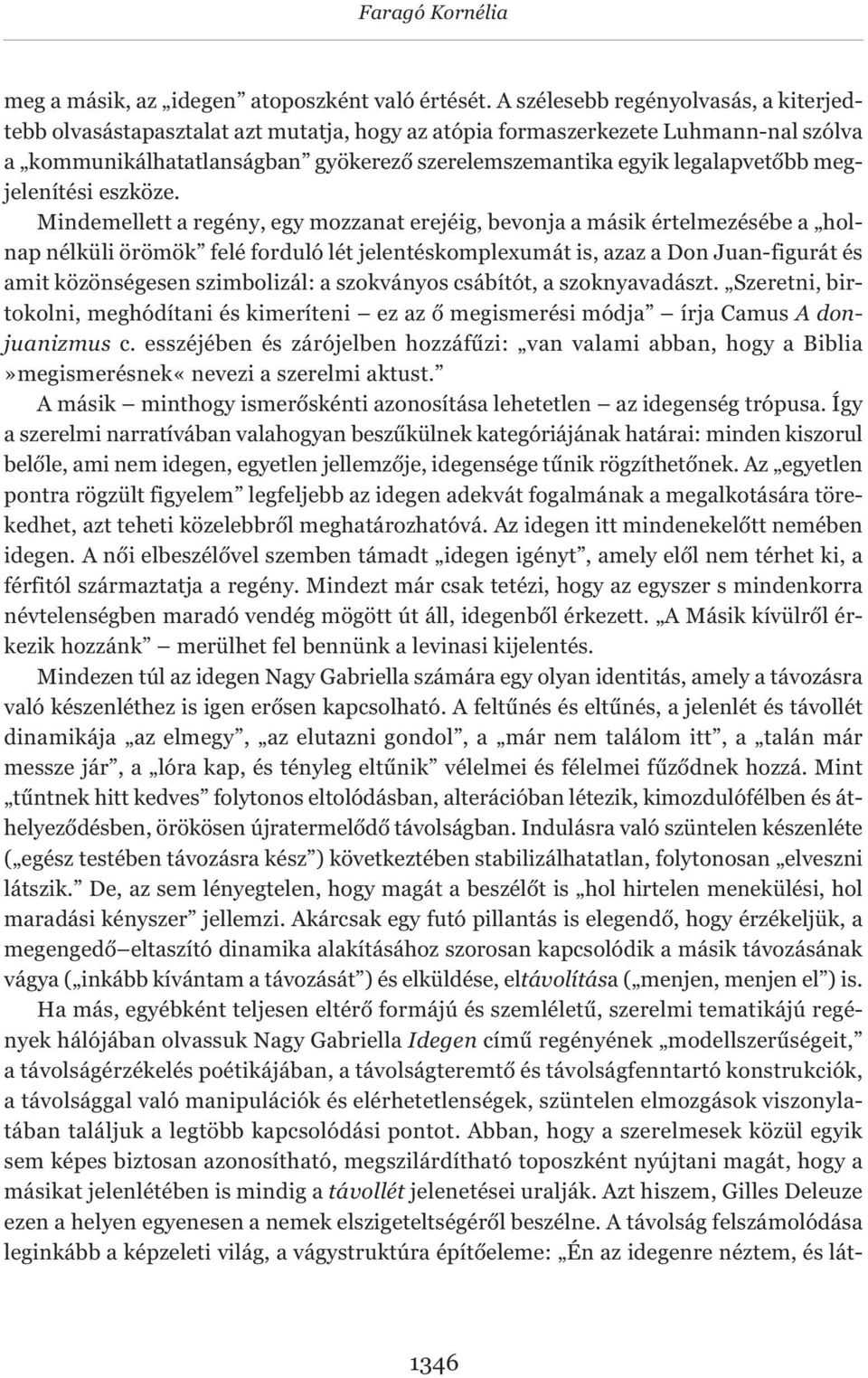 megjelenítési eszköze.