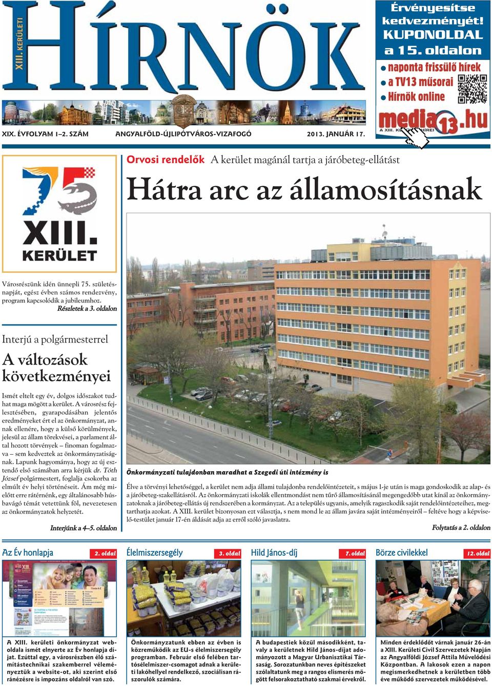 születésnapját, egész évben számos rendezvény, program kapcsolódik a jubileumhoz. Részletek a 3.