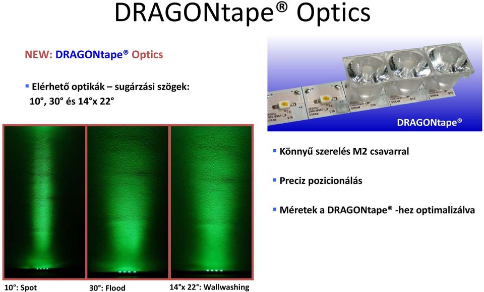 csavarral DRAGONtape Preciz pozicionálás Méretek a