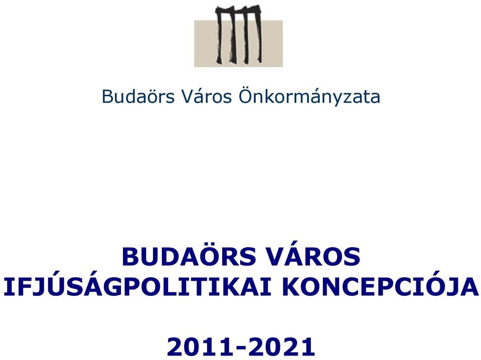 BUDAÖRS VÁROS