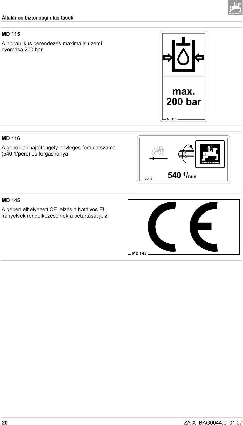 MD 116 A gépoldali hajtótengely névleges fordulatszáma (540 1/perc) és