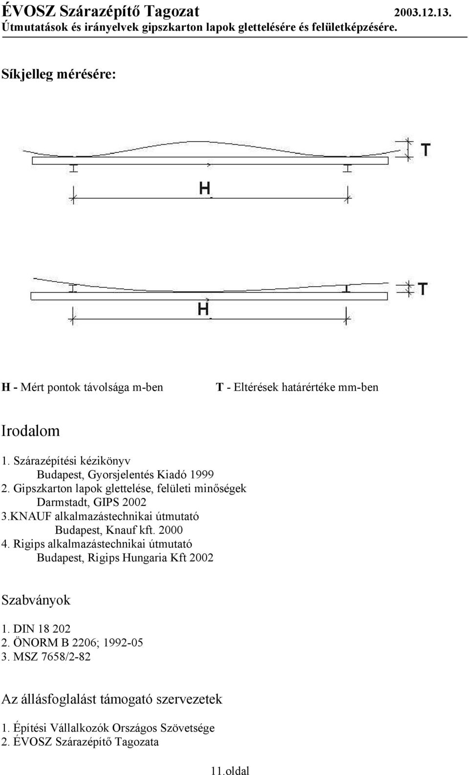 Gipszkarton felületek glettelése. A felületekkel szemben támasztott  minőségi követelmények meghatározása. - PDF Free Download