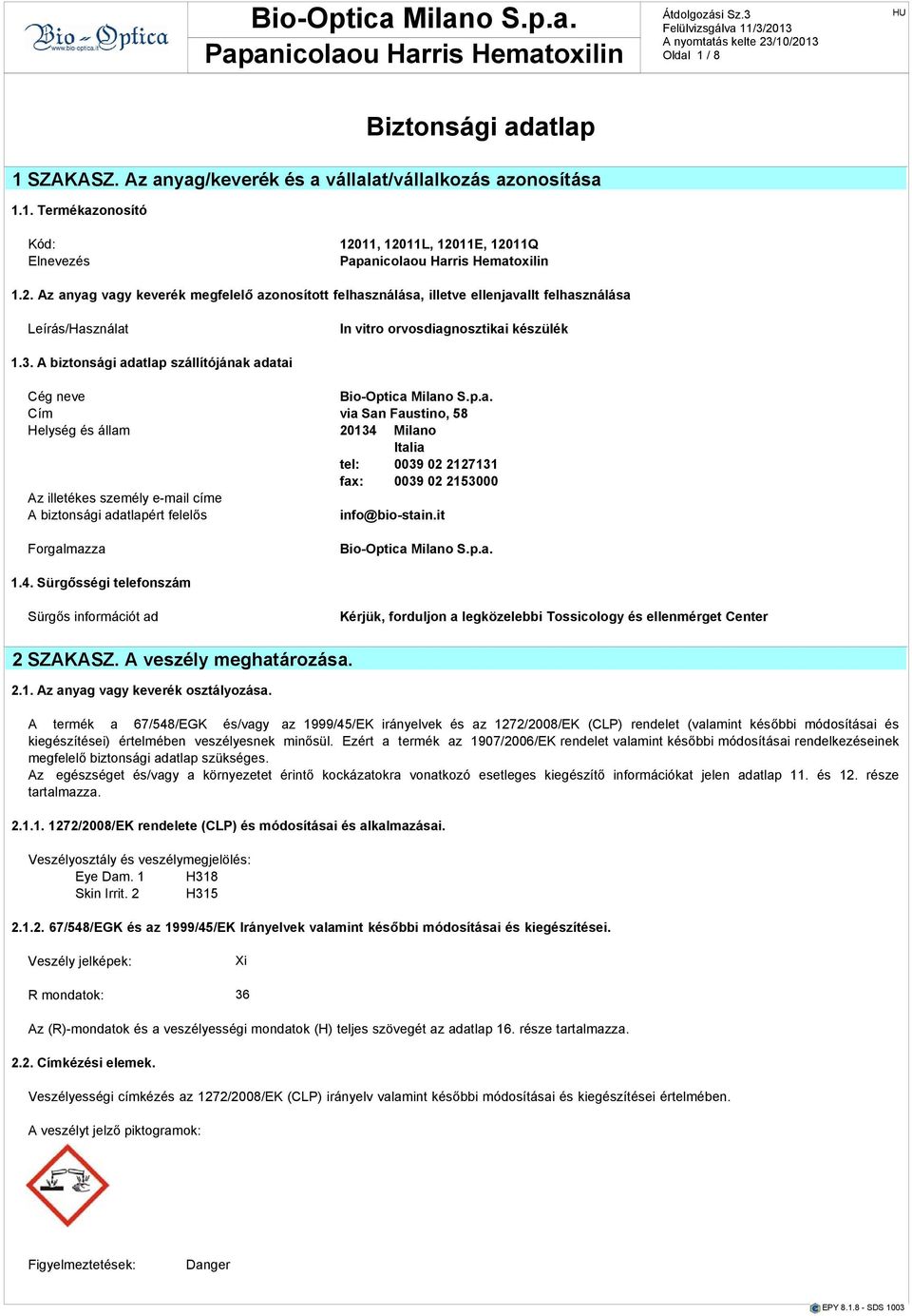 nygból Sx-Dngerous hánydos: vgy mondtok: és lebonthtóság. n-oktnol/víz keverékből properties of szármzó Industril különleges Mterils-7 Nem áll Ed., veszélyek. rendelkezésre. 1989 AZ Küszöbérték.