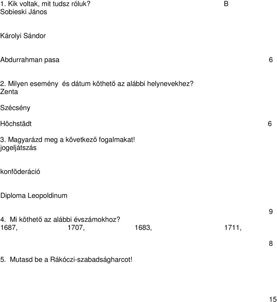 6 3. Magyarázd meg a következő fogalmakat!