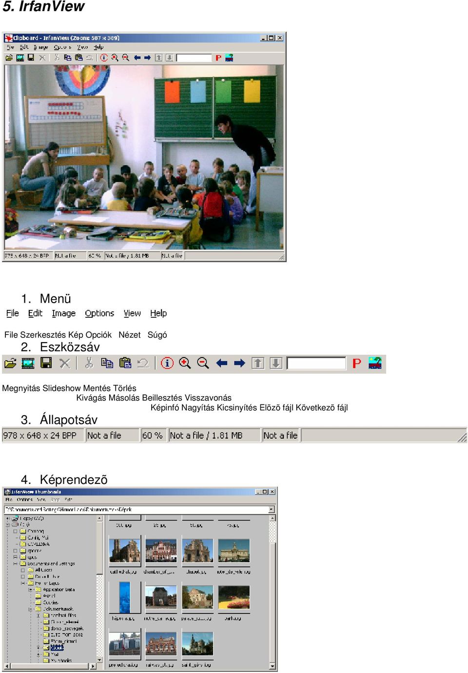 Eszközsáv Megnyitás Slideshow Mentés Törlés Kivágás