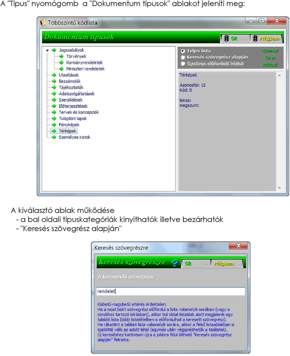 működése - a bal oldali típuskategóriák