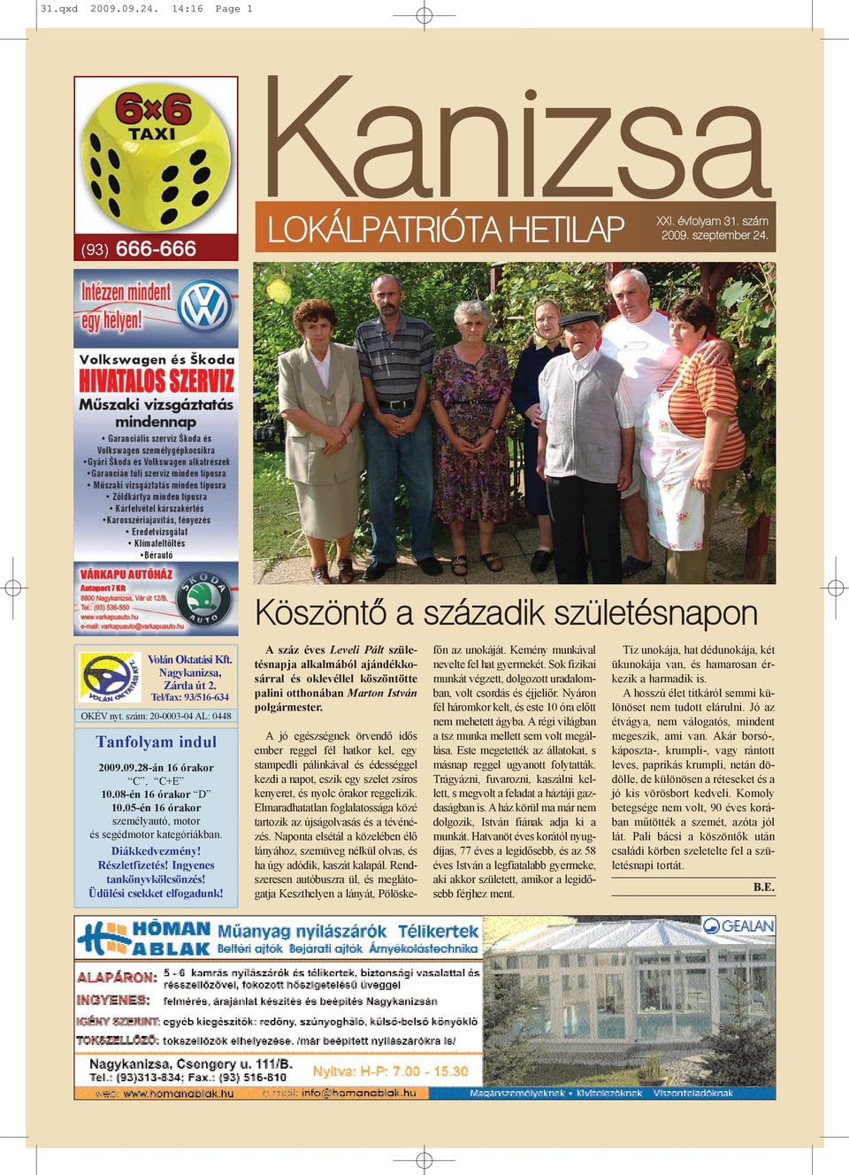 Ingyenes tankönyvkölcsönzés! Üdülési csekket elfogadunk!