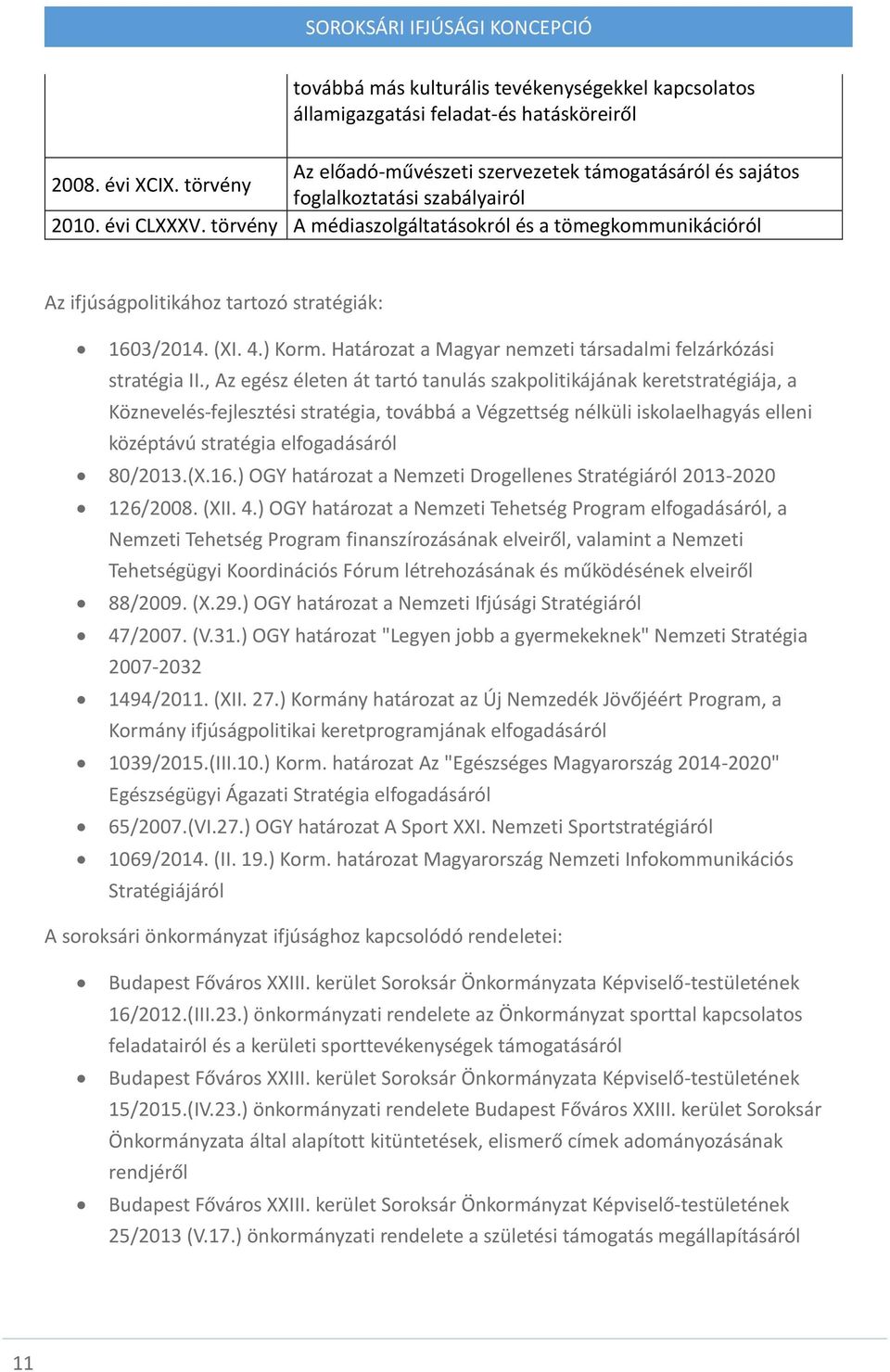 Határozat a Magyar nemzeti társadalmi felzárkózási stratégia II.