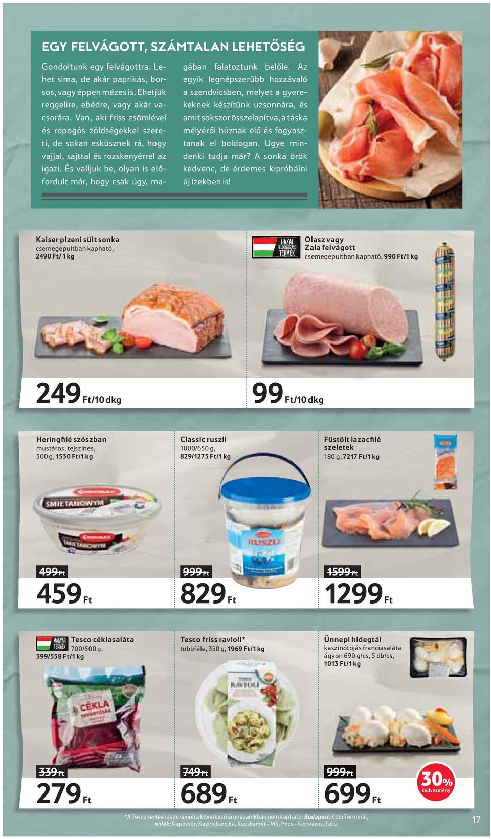 És valljuk be, olyan is előfordult már, hogy csak úgy, magában falatoztunk belőle.