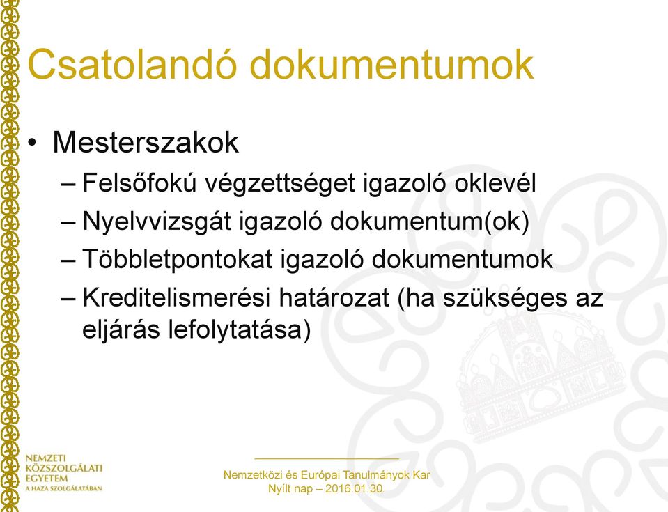 dokumentum(ok) Többletpontokat igazoló dokumentumok