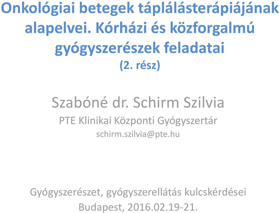 rész) Szabóné dr.