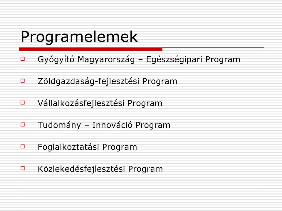 Vállalkozásfejlesztési Program Tudomány Innováció