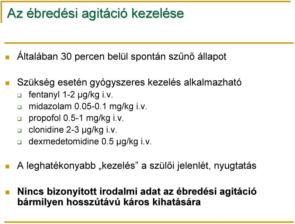 5-1 mg/kg i.v.