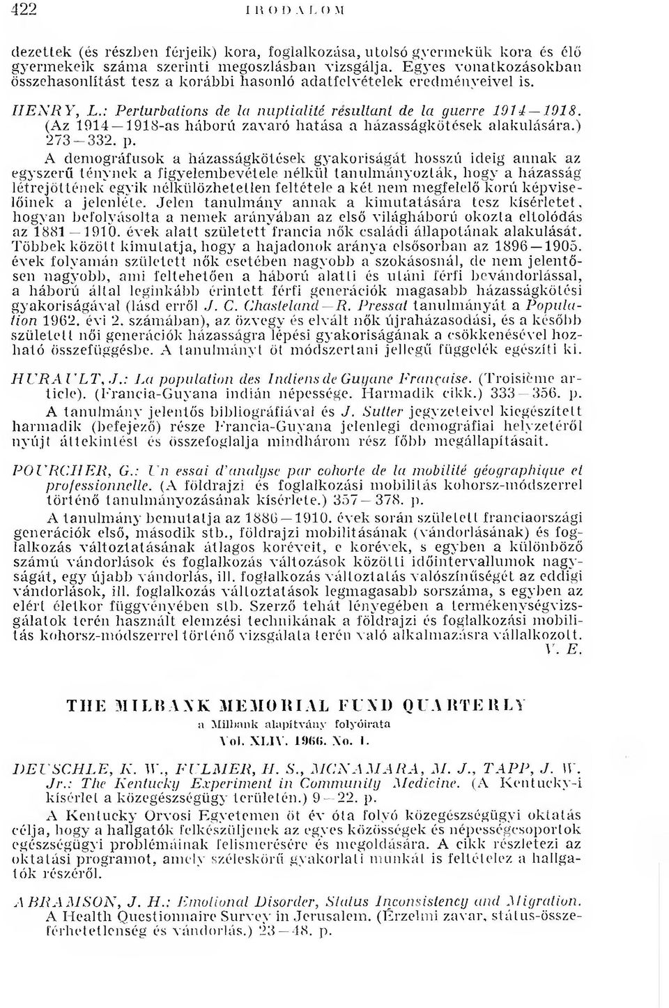 (Az 1914 1918-as h áború zavaró h atása a házasságkötések alakulására.) 2 7 3-3 3 2. p.