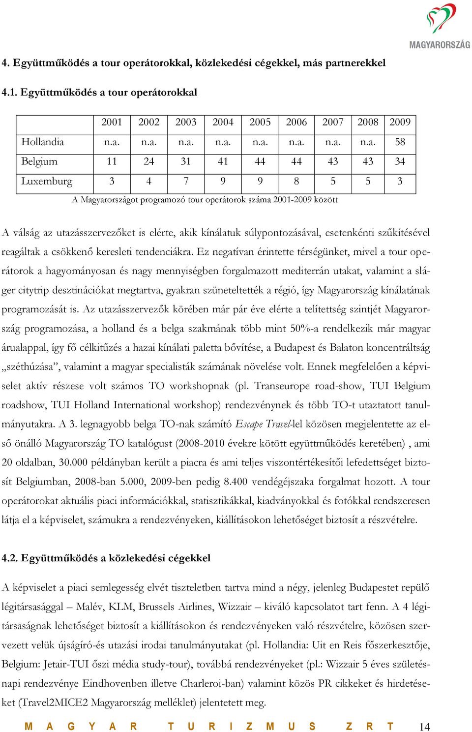 , közlekedési cégekkel, más par