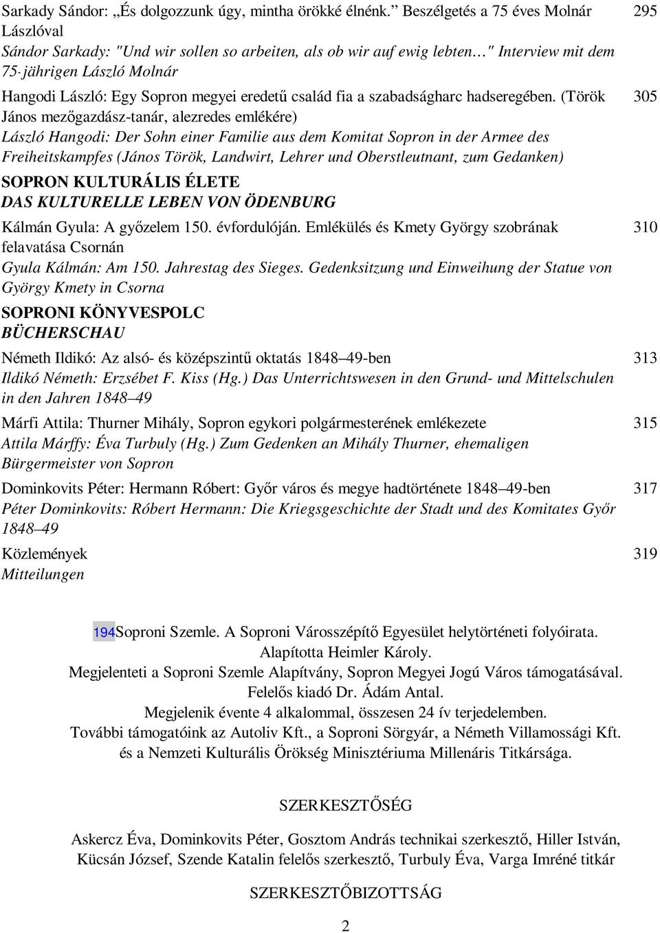 család fia a szabadságharc hadseregében.