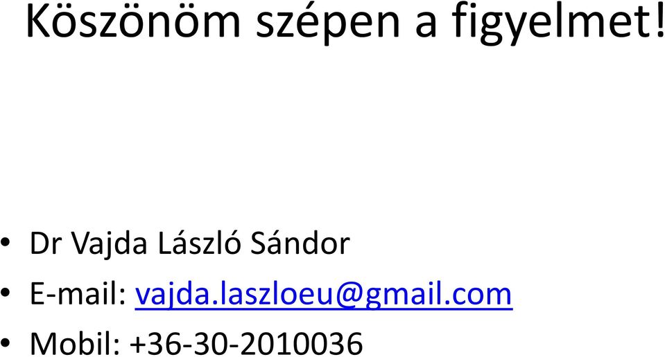 Dr Vajda László Sándor