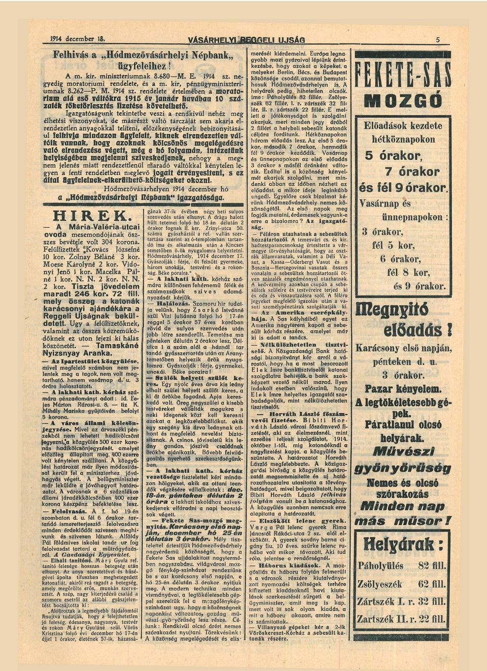 Igzgtóságunk tekintetbe veszi rendkívül nehéz meg élhetésí viszonyokt, de másrészt váltó tárczáját sem krj elrendezetlen nygokkl telíteni, előzékenységének bebizonyításá ul felhívj mindzon