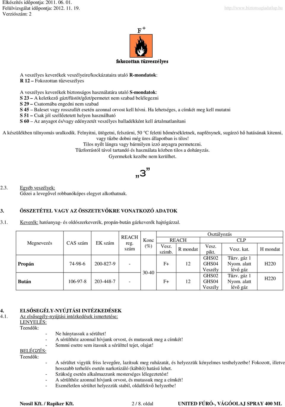 Ha lehetséges, a címkét meg kell mutatni S 51 Csak jól szellıztetett helyen használható S 60 Az anyagot és/vagy edényzetét veszélyes hulladékként kell ártalmatlanítani A készülékben túlnyomás
