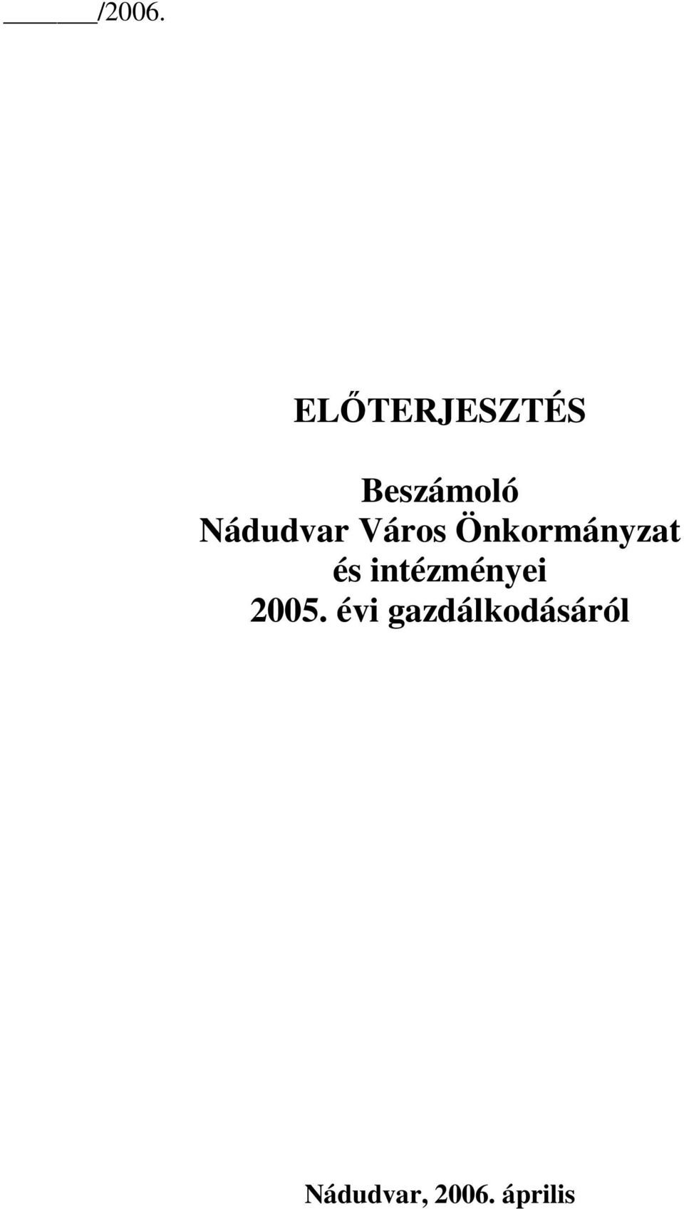 Nádudvar Város Önkormányzat és