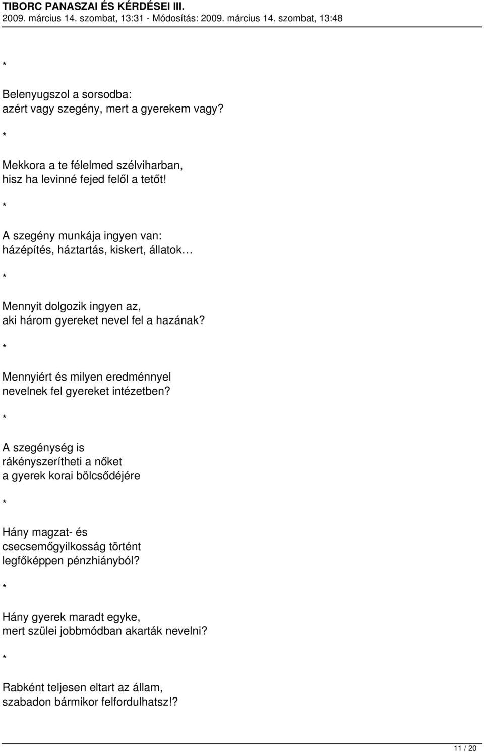 Mennyiért és milyen eredménnyel nevelnek fel gyereket intézetben?