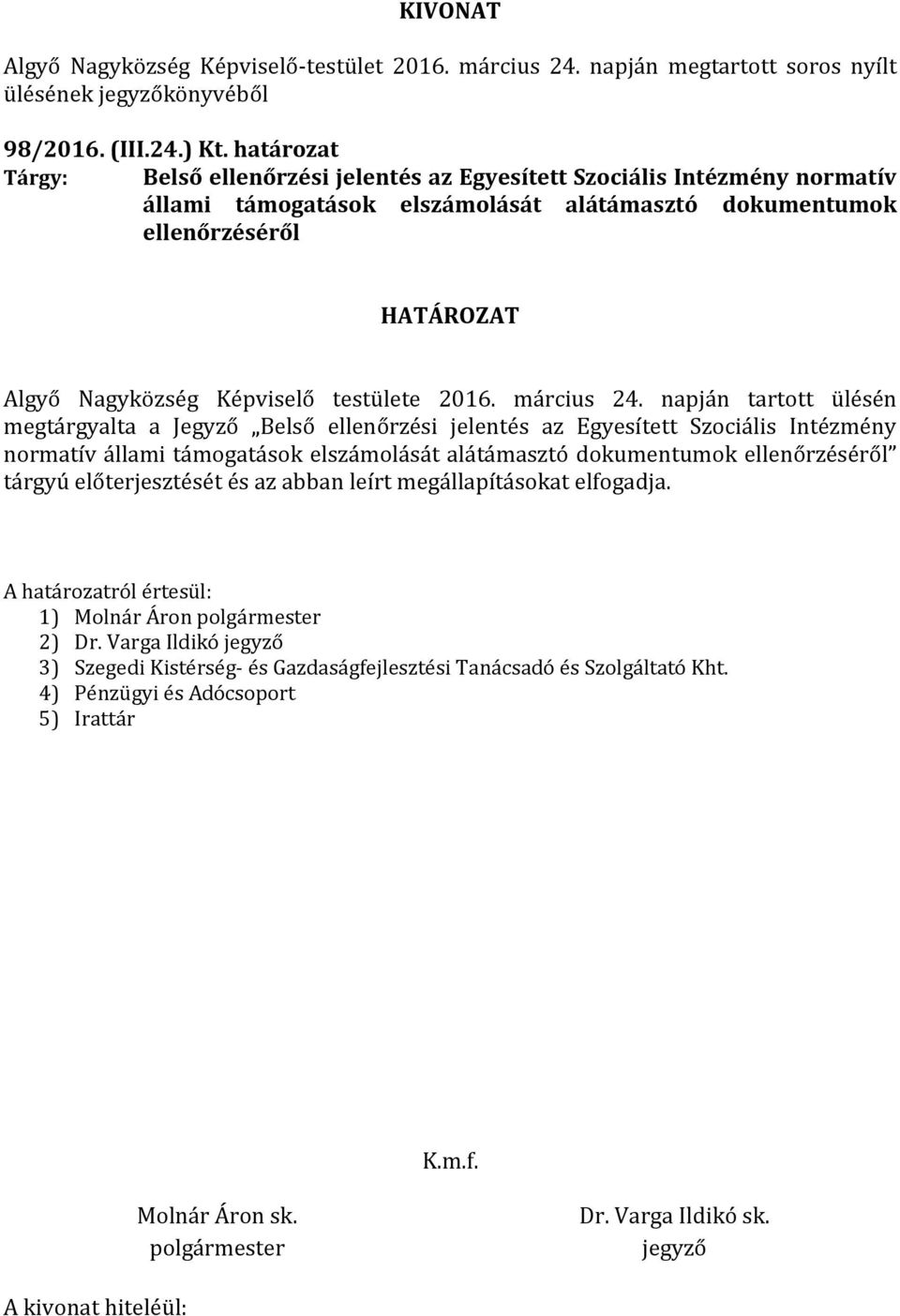 Nagyközség Képviselő testülete 2016. március 24.