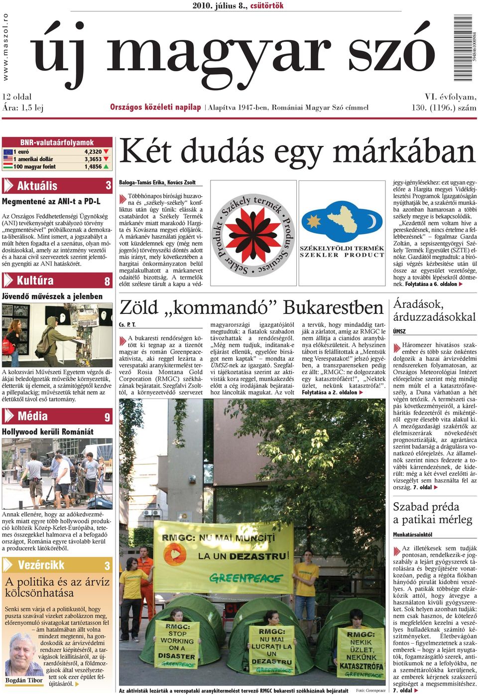 tevékenységét szabályozó törvény megmentésével próbálkoznak a demokrata-liberálisok.