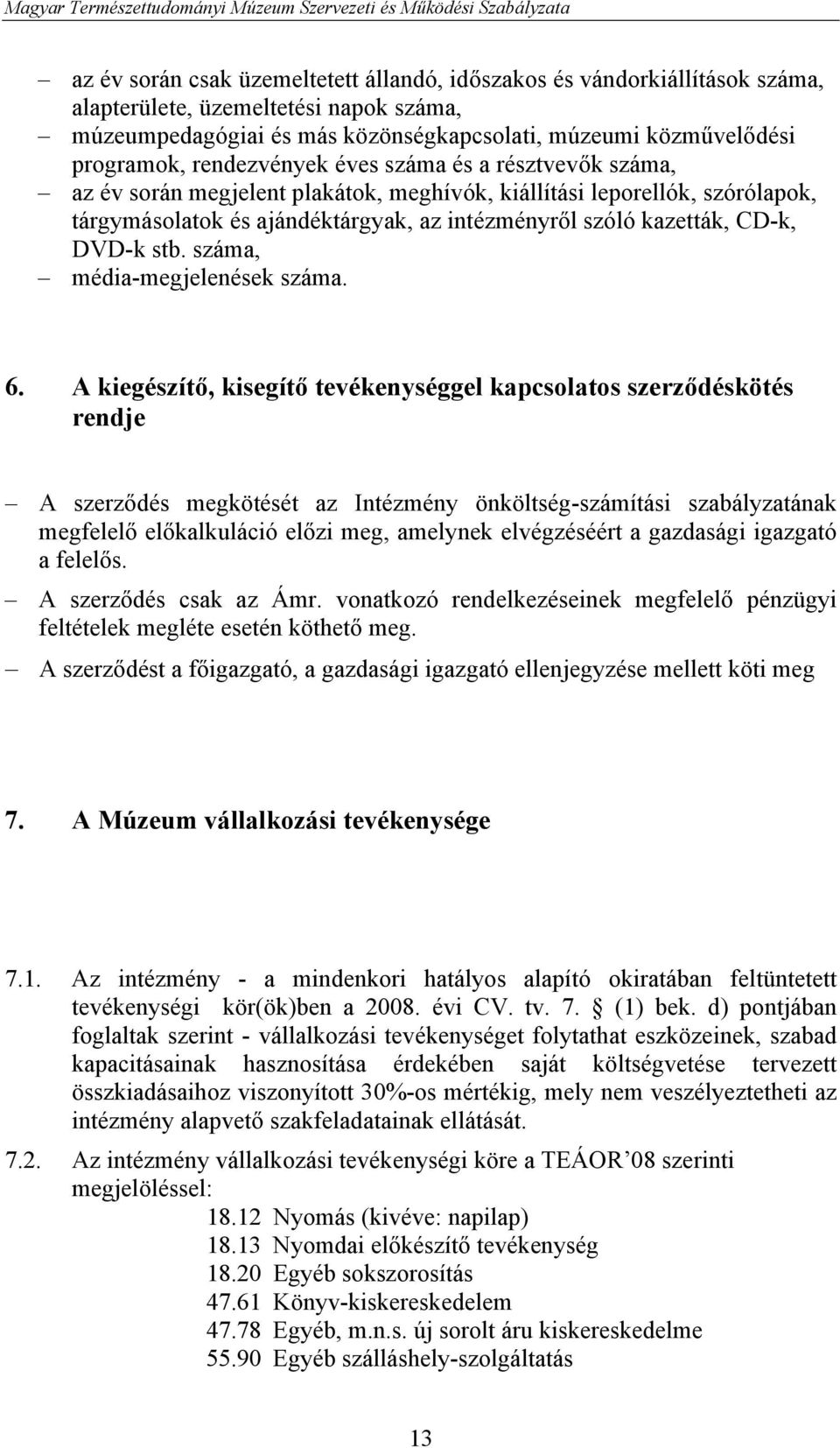 DVD-k stb. száma, média-megjelenések száma. 6.