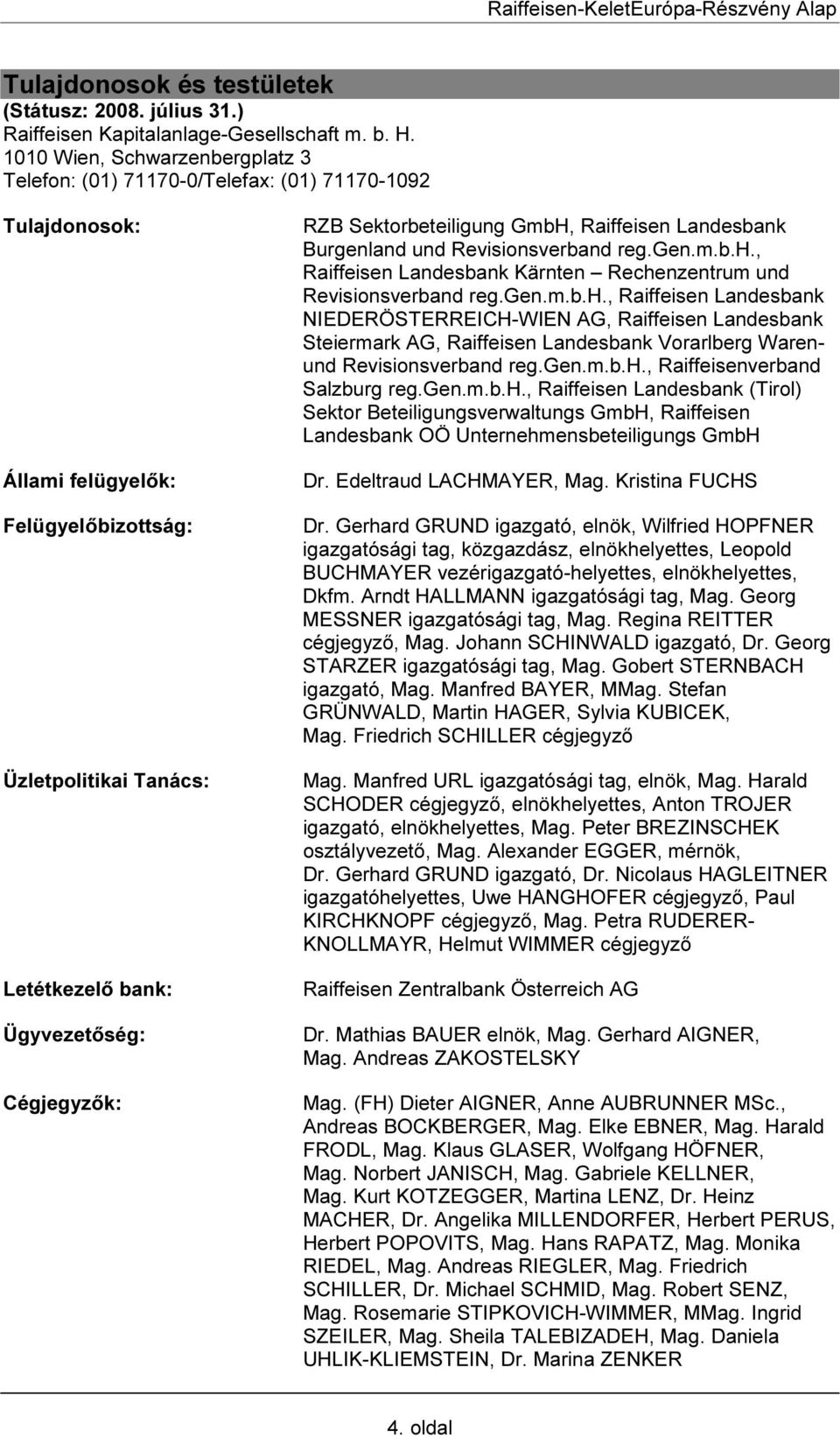 RZB Sektorbeteiligung GmbH, Raiffeisen Landesbank Burgenland und Revisionsverband reg.gen.m.b.h.