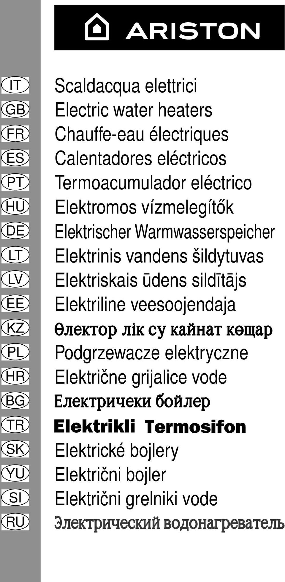 šildytuvas Elektriskais ūdens sildītājs Elektriline veesoojendaja Ôktrnjh k=r ce rfqyfn r ofh Podgrzewacze elektryczne