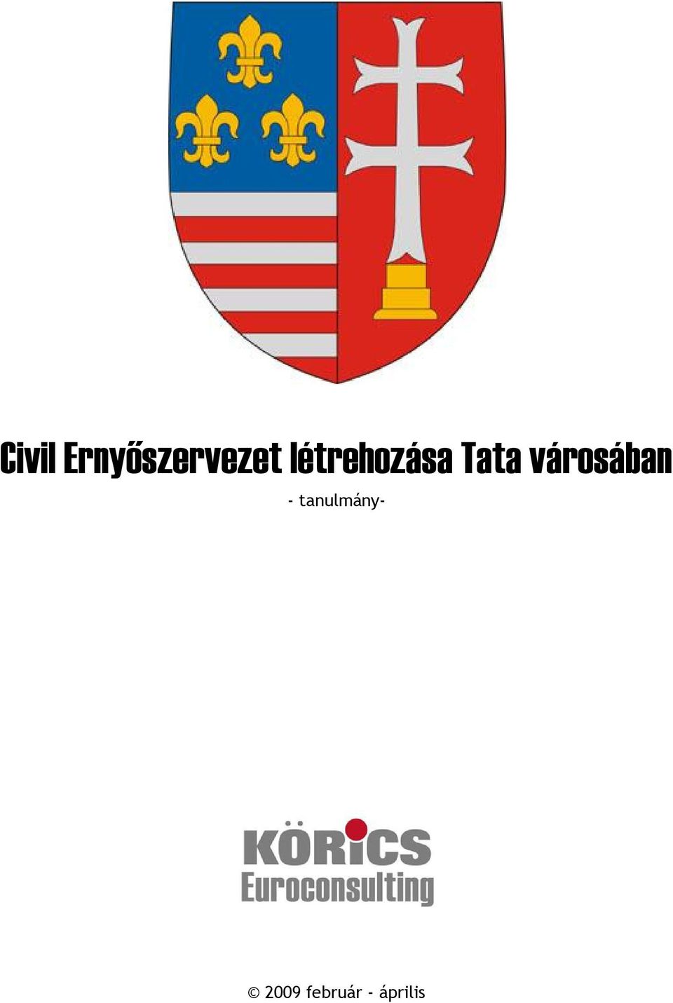 létrehozása Tata
