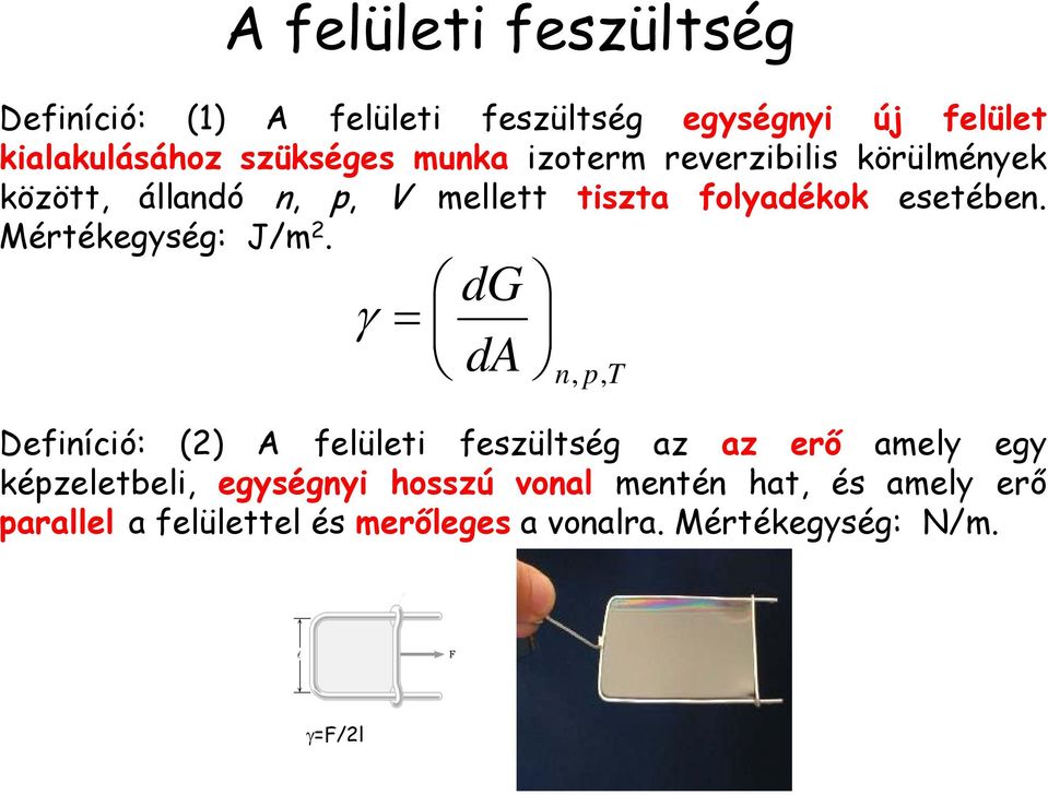 értékegység: J/m 2.