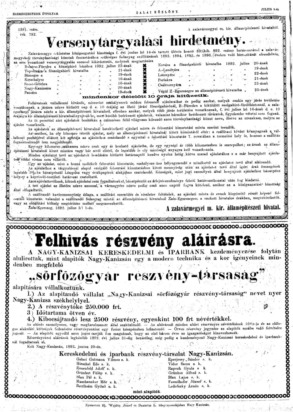 i évekre való megyebeli- törvényhatósági közutak fentartásáhz srükséges fedanyag S7állitásána az erre vnatkzó versenytárgyalás ezennel kihirdettetik, melynek megtartására Nvára a főszlgabírói