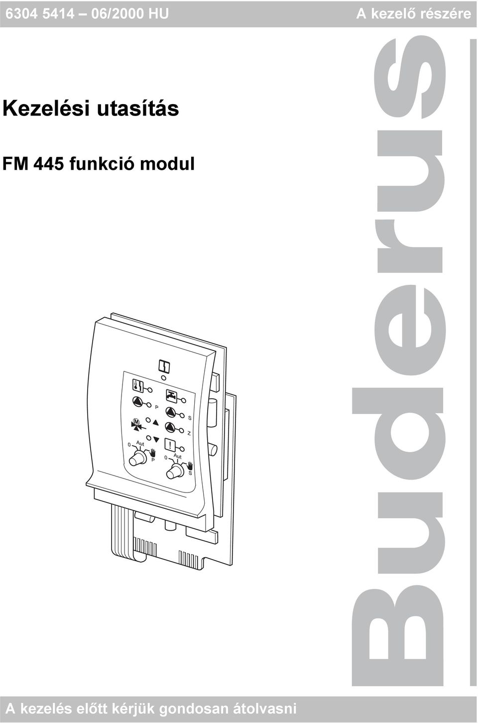 445 funkció modul A kezelés