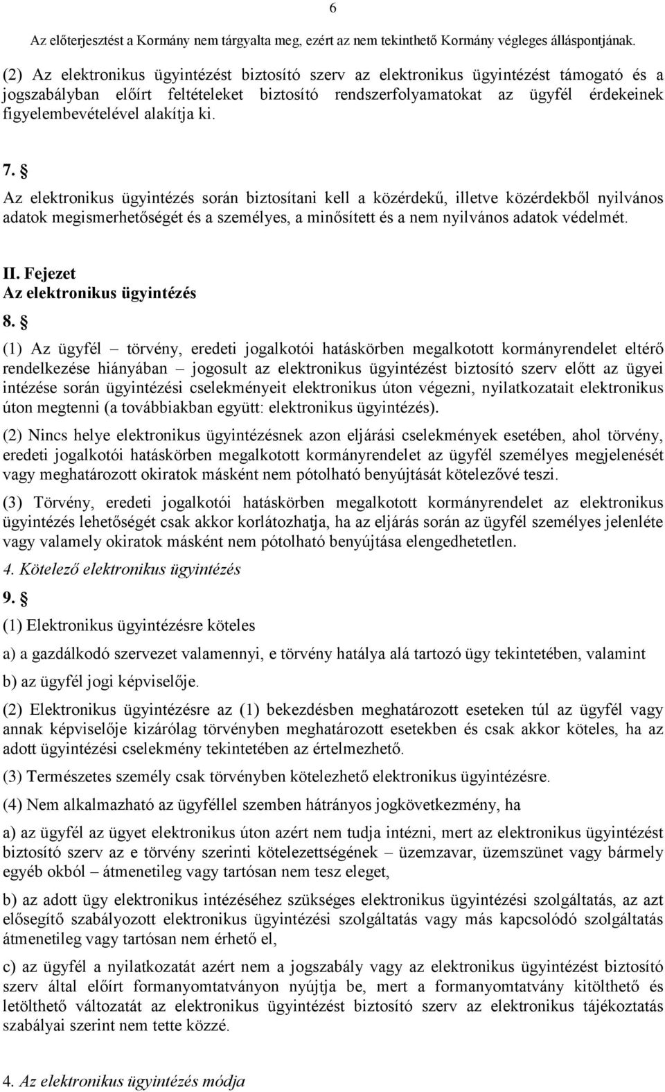 II. Fejezet Az elektronikus ügyintézés 8.